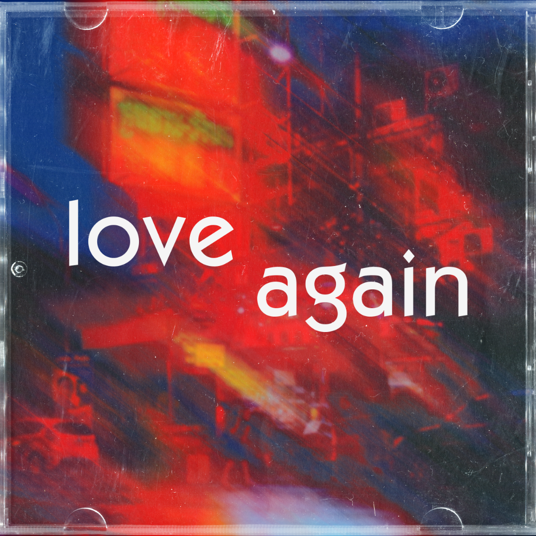 Love Again