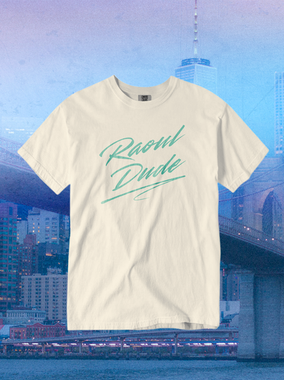 Raoul Dude "Script Logo" Tee